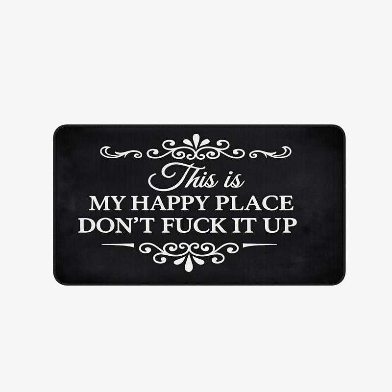 Funny Rug ๐ "This Is My Happy Space, Don't Mess It Up"